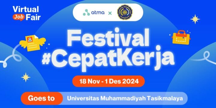 “Festival #CepatKerja: Raih Karier Impianmu Bersama UMTAS dan Atma!”